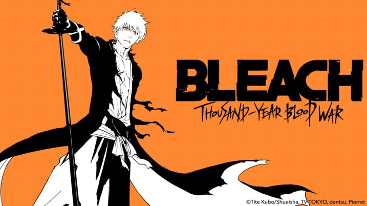 How Bleach Took Over the World, Yet Again! – The Anime Supply